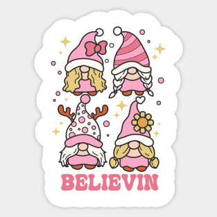 believin Sticker